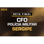 RETA FINAL CFO POLÍCIA MILITAR SERGIPE  - PÓS EDITAL (DEDICAÇÃO DELTA 2024) Oficiais